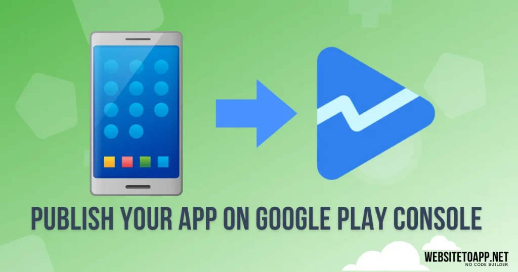 How to Publish App on Google Play Console