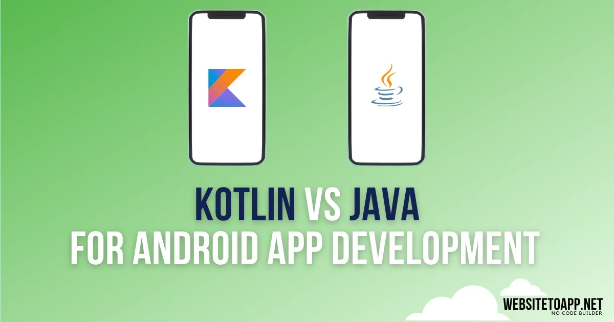 Kotlin vs Java for Android App Development Comparison