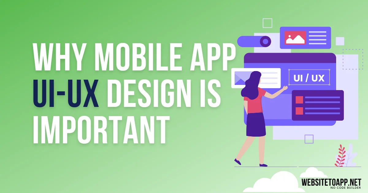 What is Mobile App UI UX Design